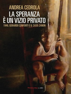 cover image of La speranza è un vizio privato